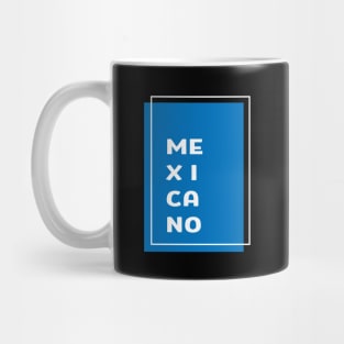 Mexicano proud to be mexican design hispanic heritage Mug